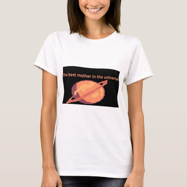 Camiseta Shirt mother's day  (Anverso)
