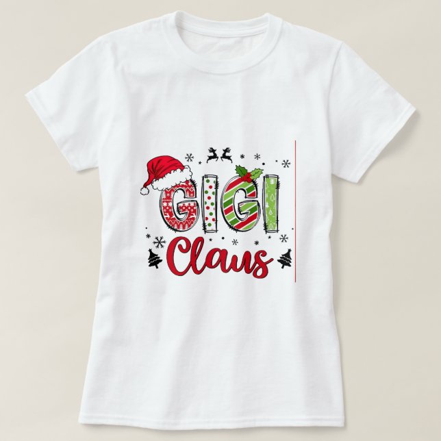 Camiseta Shirt Navidades de Gigi Claus (Diseño del anverso)