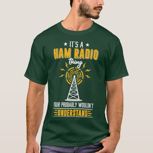 Camiseta Shirt, operador de radio aficionado Ham, regala su (Anverso)