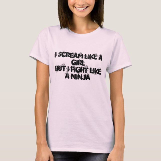 Camiseta Shirt scream like a girl (Anverso)