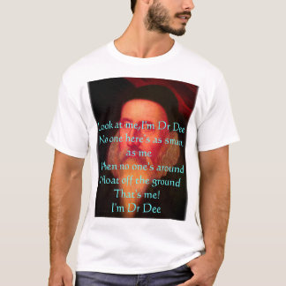 Camiseta shirtDee3, mirada en mí, soy el Dr. DeeNo uno aquí