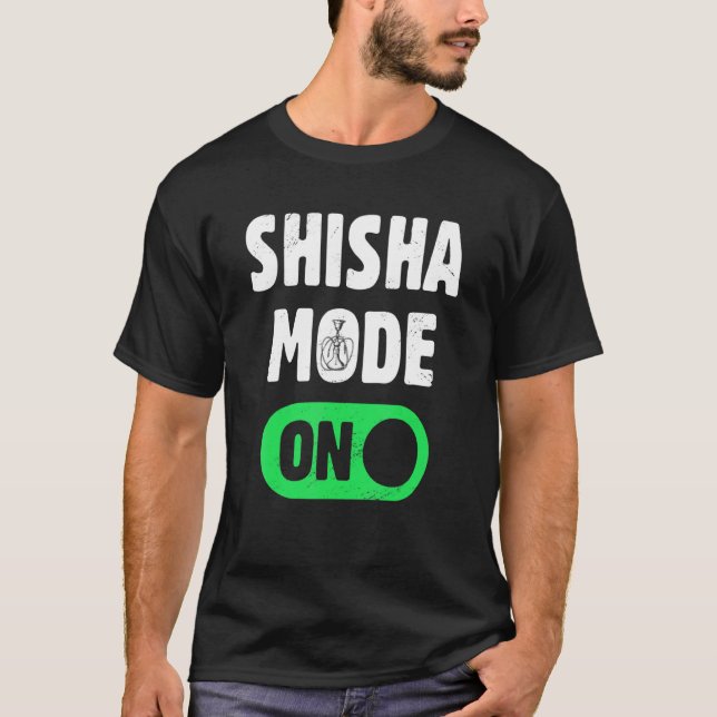Camiseta Shisha Hookah Tabacco Shisha Mode On Narghile Fa (Anverso)