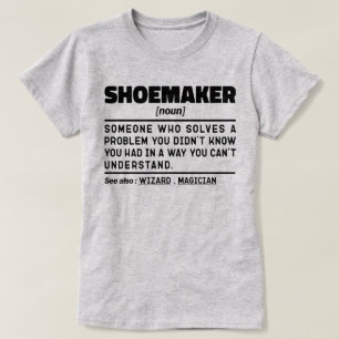 Camiseta Shoemaker Noun Guay Shoemaking Lover Sarcástico