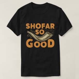 Camiseta Shofar tan bueno Funny Rosh Hashanah Design