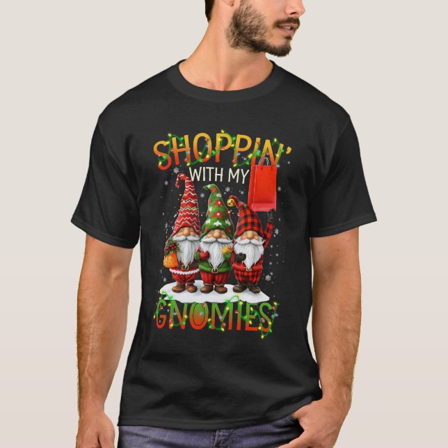 Camiseta Shoppin_ With My Gnomies Cute Xmas Gnomes Lover Ch (Anverso)