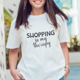 Camiseta Shopping Is My Therapy Design Shopper Addict