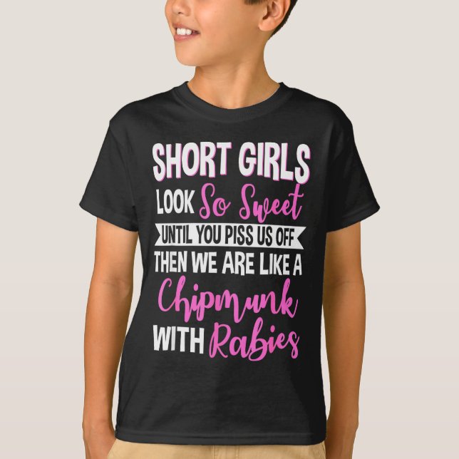 Camiseta Short Girls Look So Sweet Until You Us Off Funny D (Anverso)