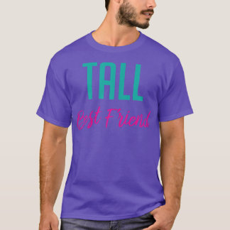 Camiseta Short Tall Best Friend T Shirts - Matching BFF Out