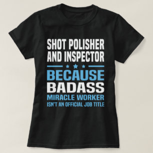 Camiseta Shot Polisher E Inspector