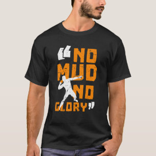 Camiseta Shot Pun No Mud No Glory Track Coach Javelin Throw