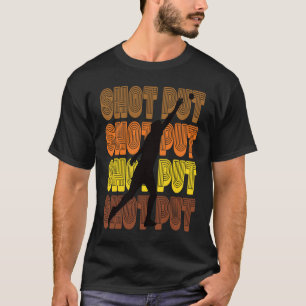 Camiseta Shot Put Track & Field Shot Put Thrower Retro Lote