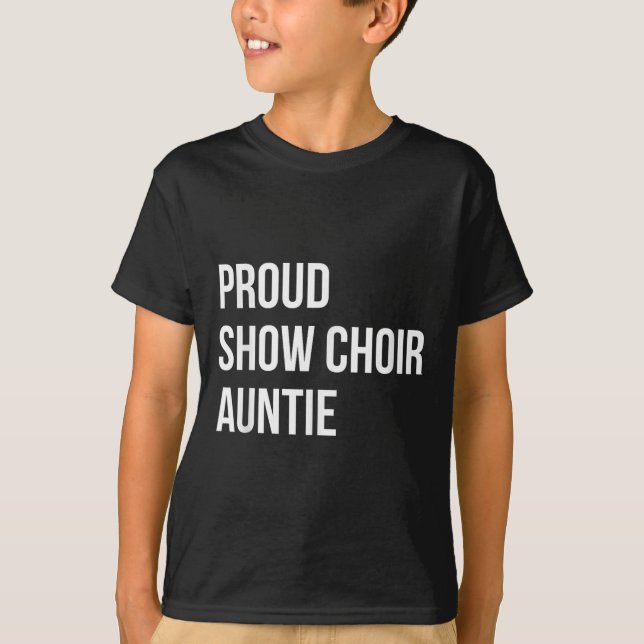 Camiseta Show Choir Auntie  (Anverso)