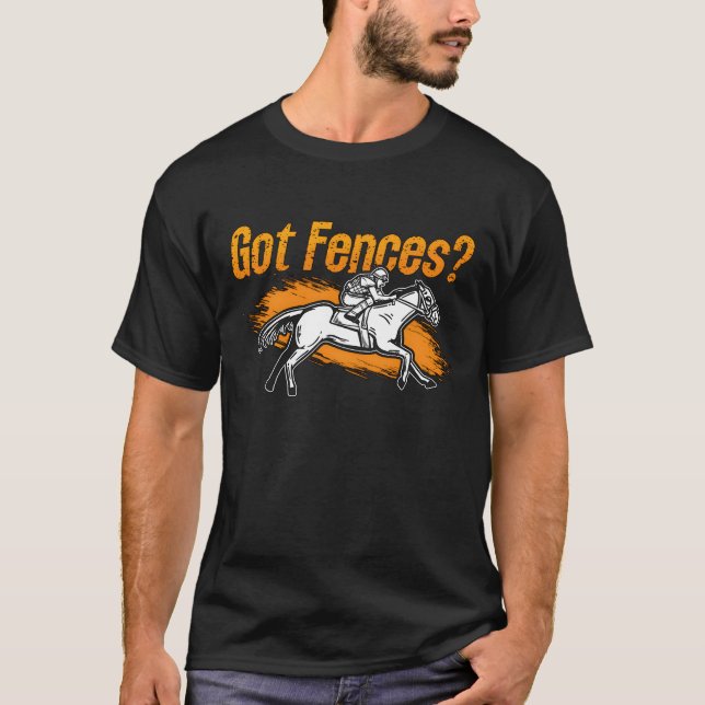 Camiseta Show Jumping Got Fences Loves Equine Show Jumper g (Anverso)