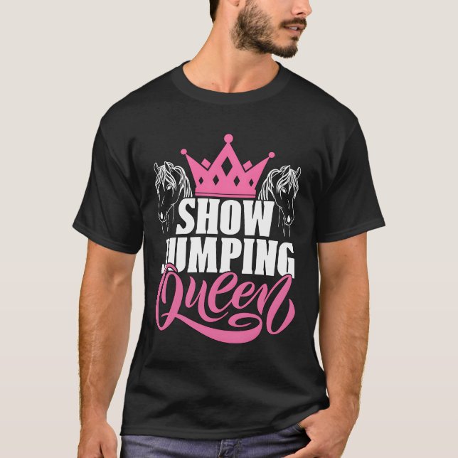 Camiseta Show Jumping Queen Horse Riding Equine Show Jumper (Anverso)
