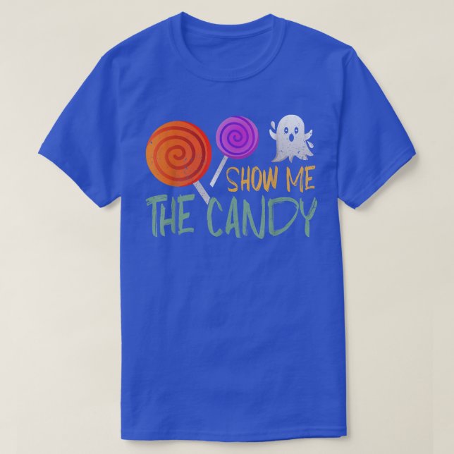 Camiseta Show Me The CandyHalloween Apparel Funny Halloween (Diseño del anverso)