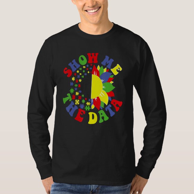 Camiseta Show Me The Data ABA Therapist Behavior Analyst Bc (Anverso)