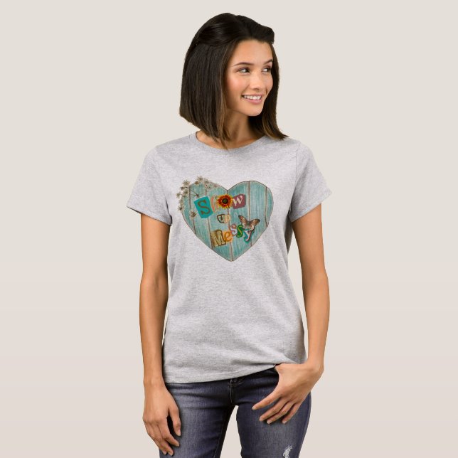 Camiseta Show Up Messy Heart Boho Women’s T-Shirt (Anverso completo)