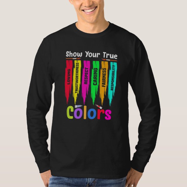 Camiseta Show your true colours   (Anverso)