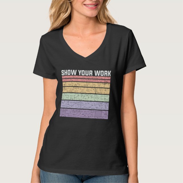 Camiseta Show Your Work Retro Math Nerd (Anverso)