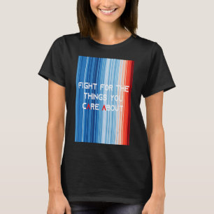 Camiseta ShowYourStripes lucha por las cosas que te importa