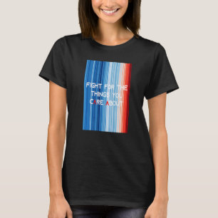 Camiseta ShowYourStripes lucha por las cosas que te importa