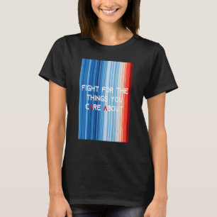 Camiseta ShowYourStripes lucha por las cosas que te importa