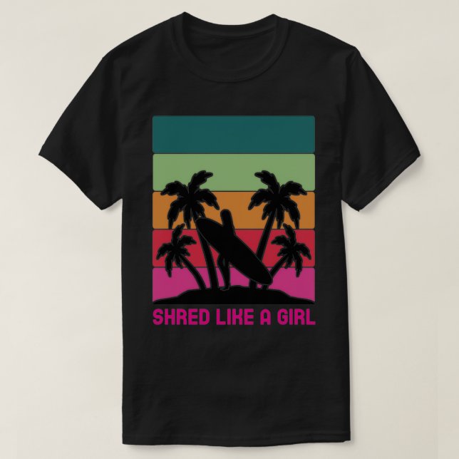 Camiseta Shred Like A Girl (Diseño del anverso)