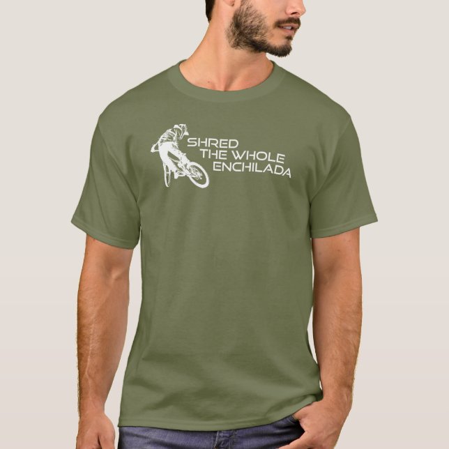 Camiseta Shred The Whole Enchilada Moab Utah (Anverso)