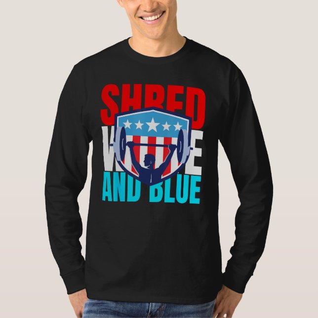 Camiseta Shred White And Blue is Weightlifting Exercise  1 (Anverso)