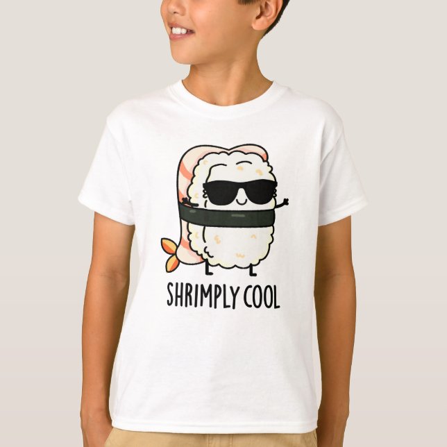 Camiseta Shrimly Guay Funny Shrimp Sushi Pun (Anverso)