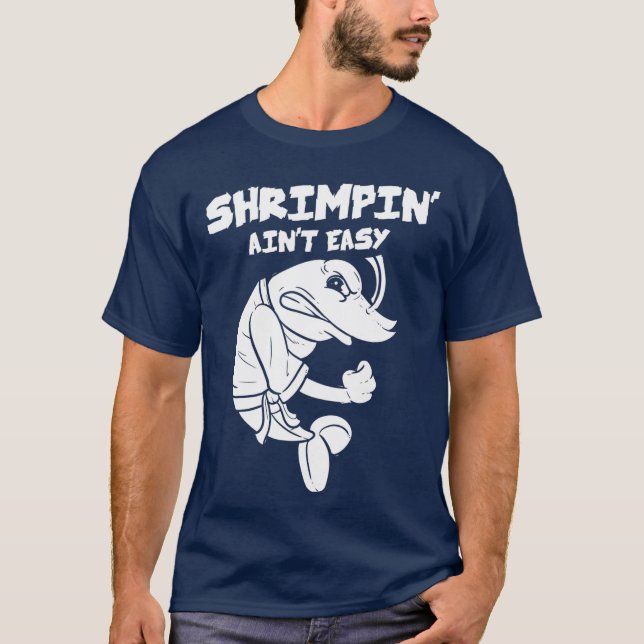 Camiseta Shrimpin Aint Easy Gift Jiu Jitsu BJJ (2) (Anverso)
