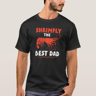 Camiseta Shrimply El Mejor Biólogo Marino Papá Grasa Oceáni