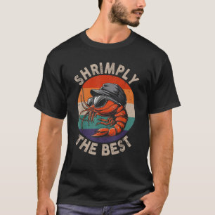 Camiseta Shrimply El Mejor Chirinche De Camarón Que Shrimpi