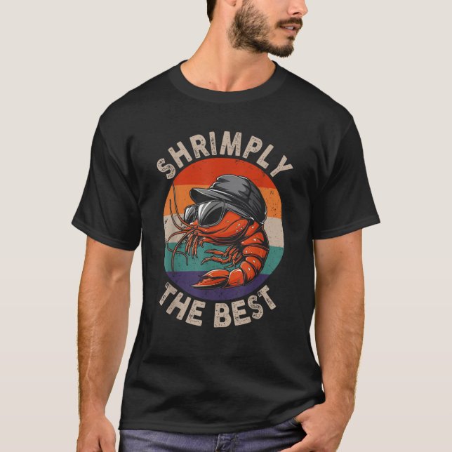 Camiseta Shrimply El Mejor Chirinche De Camarón Que Shrimpi (Anverso)