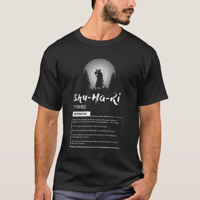 Camiseta Shu-Ha-Ri - Concepto Japonés De Éxito (Anverso)