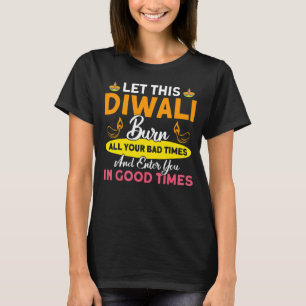 Camiseta Shubh Deepalawi Diwali se quema todos tus malos ti