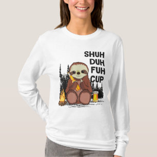 Camiseta Shuh Duh Fuh Cup Slots Beer Beer Camping