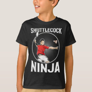 Camiseta Shuttle Ninja Funny Badminton Player