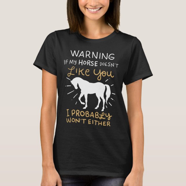 Camiseta Si A Mi Caballo No Le Gustan Probablemente Tampoco (Anverso)