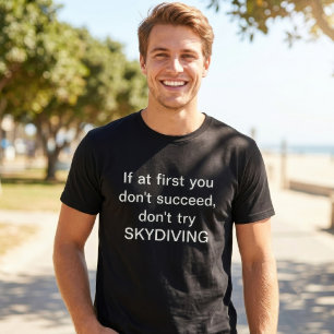 Camiseta Si al principio no lo consigues no intentes el par