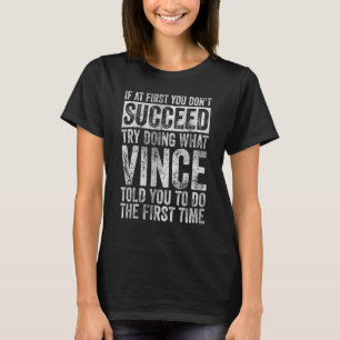 Camiseta Si al principio no lo logras, prueba a hacer lo qu