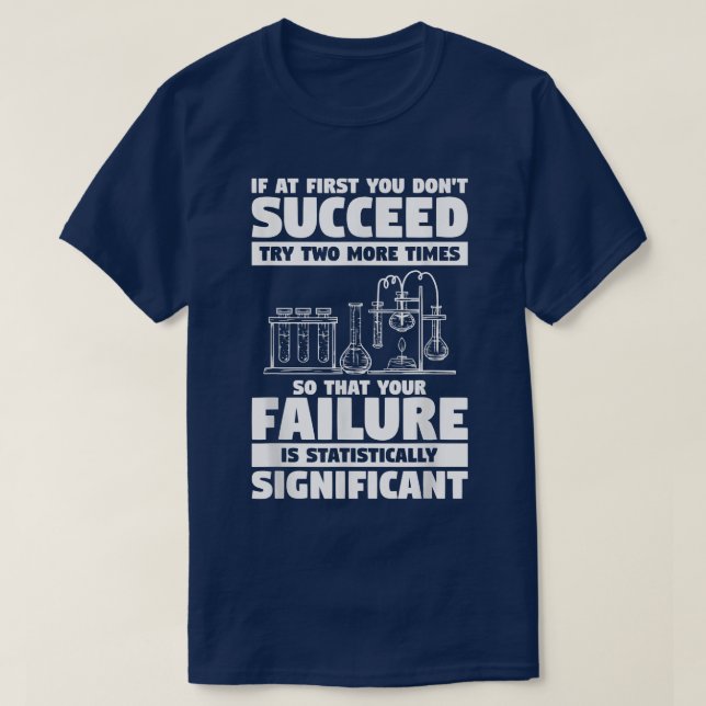 Camiseta Si al principio no lo logras, prueba dos veces más (Diseño del anverso)