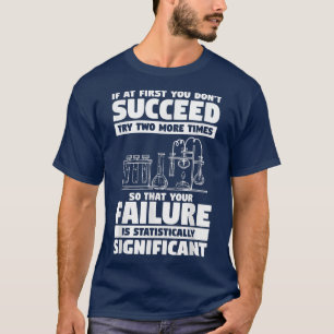 Camiseta Si al principio no lo logras, prueba dos veces más