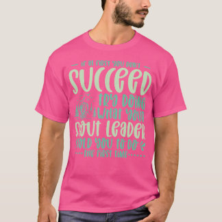 Camiseta Si Al Principio No Logras El Camping De Líder Scou