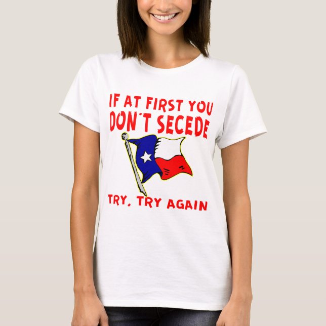 Camiseta Si al principio no se separa Texas # (Anverso)