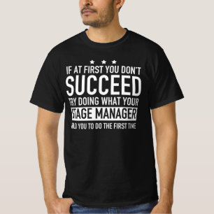 Camiseta Si Al Principio No Se Sucede El Administrador De F