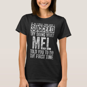 Camiseta Si Al Principio No Tienes Éxito Intenta Hacer Lo Q