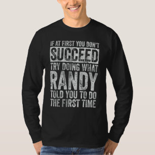 Camiseta Si Al Principio No Tienes Éxito Intenta Hacer Lo Q