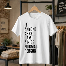 Si alguien pregunta, soy una persona agradable y n