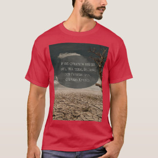 Camiseta Si Alguna Pregunta Por Qué Mimos Rudyard Kipling